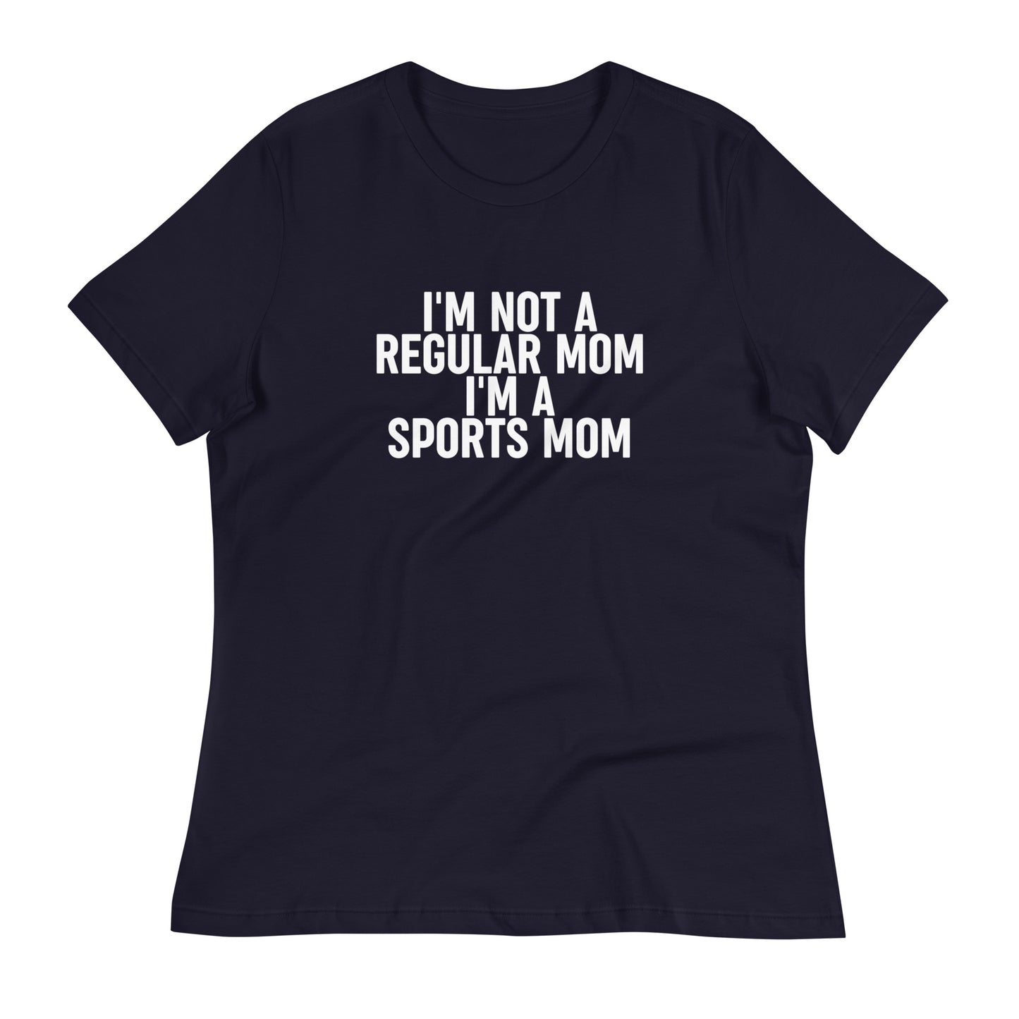 I'm A Sports Mom T-Shirt